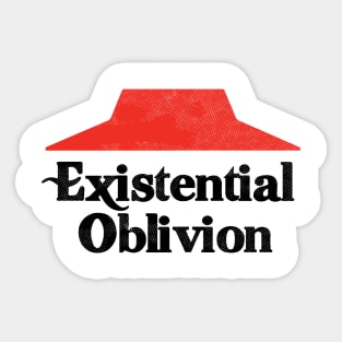 Existential Oblivion Nihilist T-Shirt Sticker